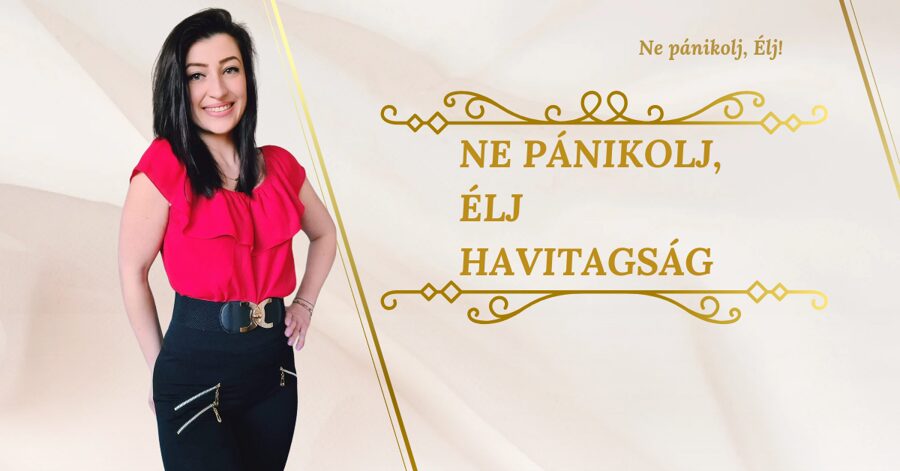 Ne pánikolj, Élj Havitagság